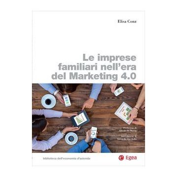 Le imprese familiari nell'era del Marketing 4.0