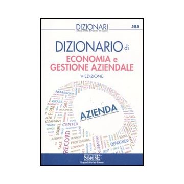 Dizionario Di Economia E Gestione Aziendale -  - Simone - 9788824430784