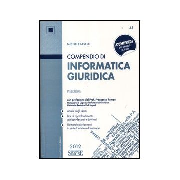 Compendio Di Informatica Giuridica - Iaselli Michele - Simone - 9788824434416