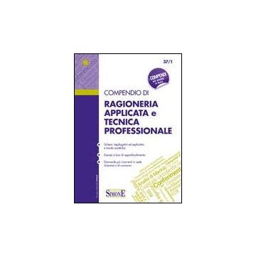 Compendio Di Ragioneria Applicata E Tecnica Professionale -  - Simone - 9788824437004
