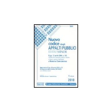 Nuovo Codice Degli Appalti Pubblici. Ediz. Minore - Cacciari A. ; De Rosa C.  - Simone - 9788824453707