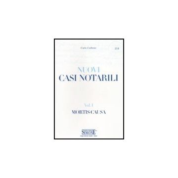 Casi Notarili Mortis Causa - Carbone Carlo - Simone - 9788824454582