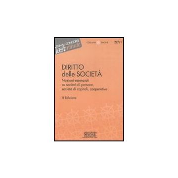 Elementi Di Diritto Delle Societa'. Nozioni Essenziali Su Societa' Di Persone,  Societa' Di Capitali, Cooperative -  - Simone - 9788824460644