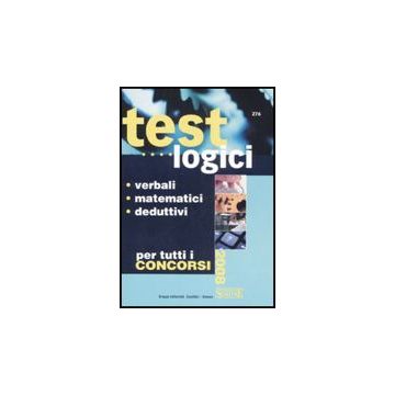 Test Logici. Verbali, Matematici, Deduttivi. Per Tutti I Concorsi -  - Simone - 9788824463737