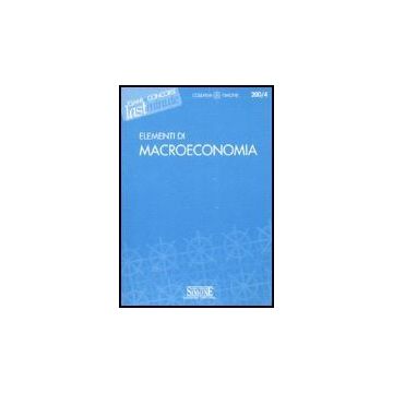 Elementi Di Macroeconomia -  - Simone - 9788824471237