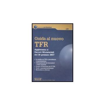 Guida Al Nuovo Tfr - D'agostino C. ; Marano A. ; Solombrino M.  - Simone - 9788824474085