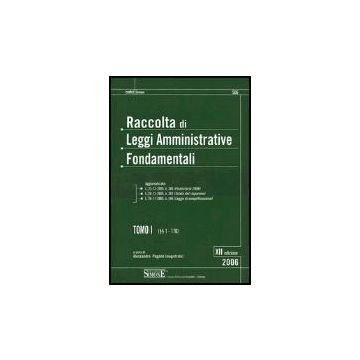 Raccolta Di Leggi Amministrative Fondamentali - Pagano A.  - Simone - 9788824479356