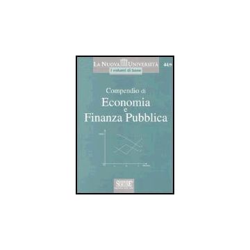 Compedio Di Economia E Finanza Pubblica - De Rosa Floriana; De Rosa C.  - Simone - 9788824481663