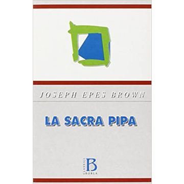 La sacra pipa