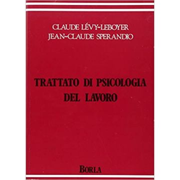 Trattato di psicologia del lavoro