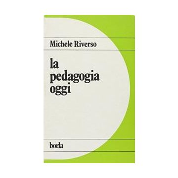 La pedagogia oggi