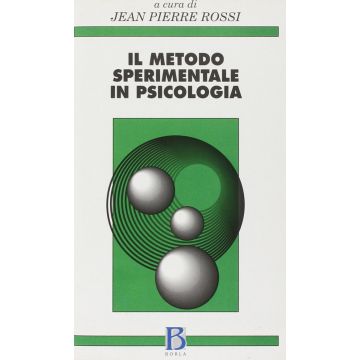jean pierre rossi il metodo sperimentale in psicologia borla