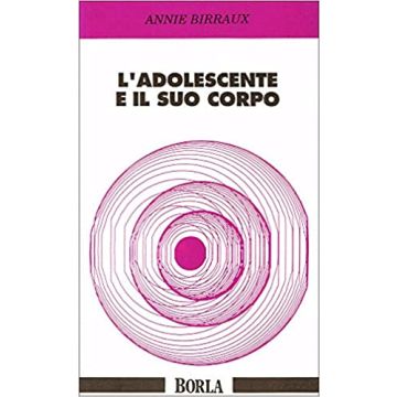 L'adolescente e il suo corpo