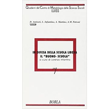 In difesa della scuola libera. «Il buono scuola»