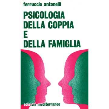 Psicologia Della Coppia E Della Famiglia