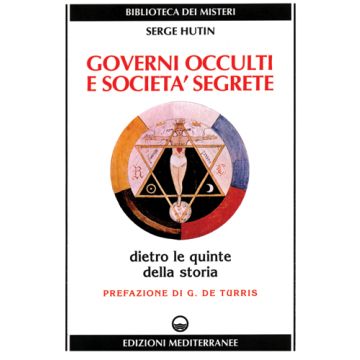 Governi Occulti E Società Segrete