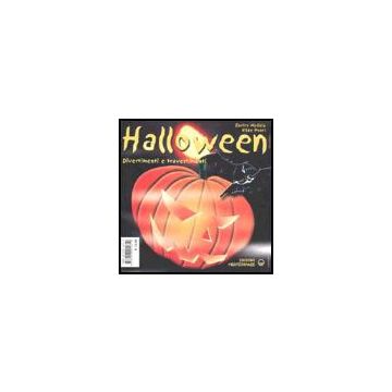 Halloween. Divertimenti E Travestimenti
