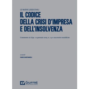 Il codice della crisi d'impresa e dell'insolvenza 2023