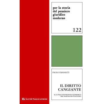 Il diritto cangiante. Il lungo Novecento giuridico del paesaggio italiano