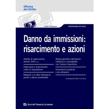 Danno da Immissioni: risarcimento e azioni