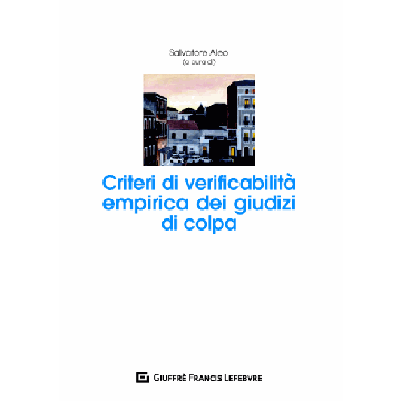 Criteri di verificabilità empirica dei giudizi di colpa