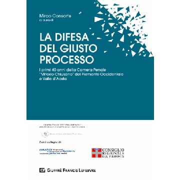La difesa del giusto processo