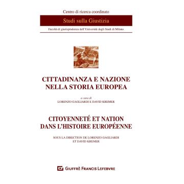 Cittadinanza e nazione nella storia europea Citoyennete et nation dans l'histoire europeenne