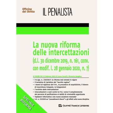 Il penalista. La nuova riforma delle intercettazioni. 