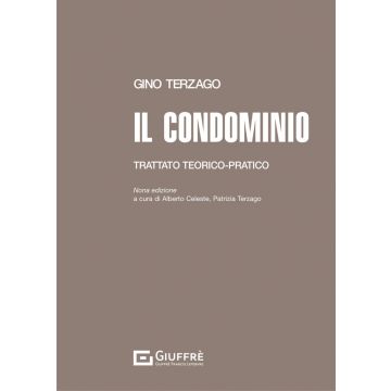 Il condominio. Trattato teorico-pratico 9/ed.