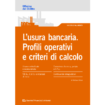 L'usura bancaria. Profili operativi e criteri di calcolo