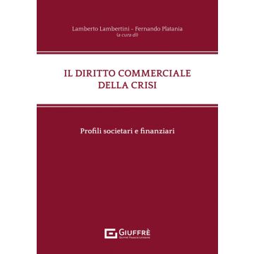Il diritto commerciale della crisi
