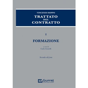 Trattato del contratto. Vol. 1: Formazione