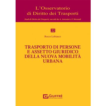 Trasporto di persone e assetto giuridico della nuova mobilità urbana