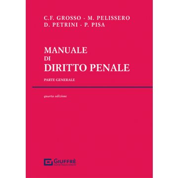 Manuale di diritto penale. Parte generale 4/ed.