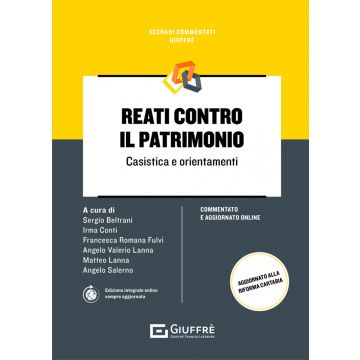 Reati contro il patrimonio. Casistica e orientamenti