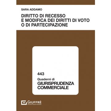 Diritto di recesso e modifica dei diritti di voto o di partecipazione