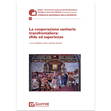 La cooperazione sanitaria transfrontaliera: sfide ed esperienze