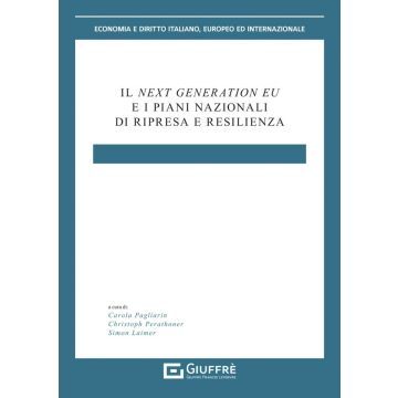 Next Generation Eu e i piani nazionali di ripresa e resilienza