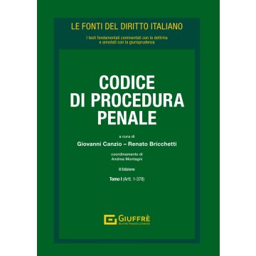 Codice di procedura penale 2/ed. - Le fonti del diritto italiano 2024 (Canzio, Bricchetti - Giuffrè)
