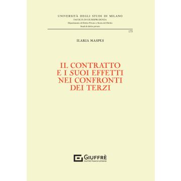 Il contratto e i suoi effetti nei confronti dei terzi