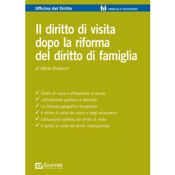Il diritto di visita dopo la riforma del diritto di famiglia