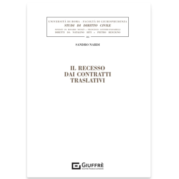 Il recesso dai contratti traslativi
