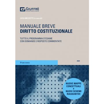 Diritto Costituzionale 2023. Manuale breve. Tutto il programma d'esame con domande e risposte commentate
