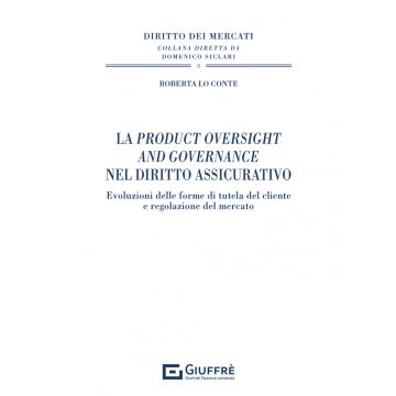 La Product Oversight and Governance nel diritto assicurativo