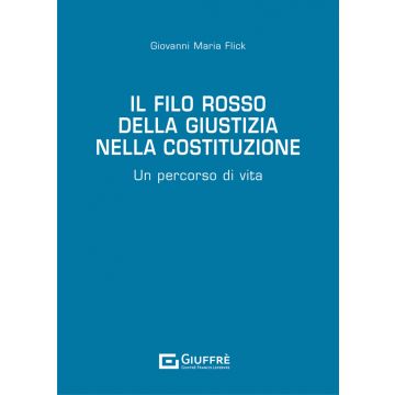 Il filo rosso della giustizia nella Costituzione