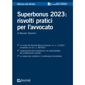 Superbonus 2023: risvolti pratici per l'avvocato