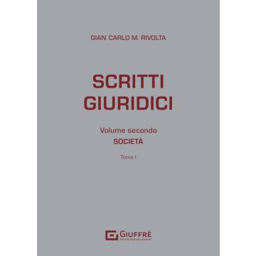 Scritti giuridici. Vol. 2 (Rivolta Gian Carlo Maria - Giuffrè)