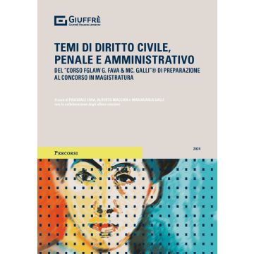 Temi di Diritto Civile, Penale, Amministrativo per il concorso di magistratura 2024