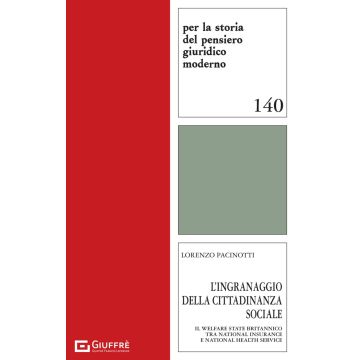 L'ingranaggio della cittadinanza sociale. Il Welfare State britannico tra National Insurance e National Health Service