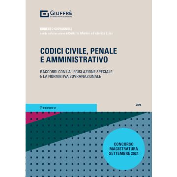 Codice Sistematico di civile penale amministrativo roberto giovagnoli 2024 concorso magistratura giuffrè